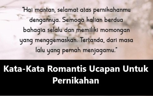 Kata-Kata Romantis Ucapan Untuk Pernikahan